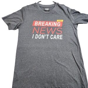 Seven Oaks Shirt Mens Medium Gray Breaking News I Don't Care Funny Graphic Tee